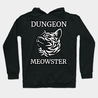 Dungeon Moewster Cat Pun Roleplaying Quote RPG DM Funny Gift Hoodie